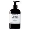 MATIERE PREMIERE Neroli Oranger Hand and Body Wash 300 ml